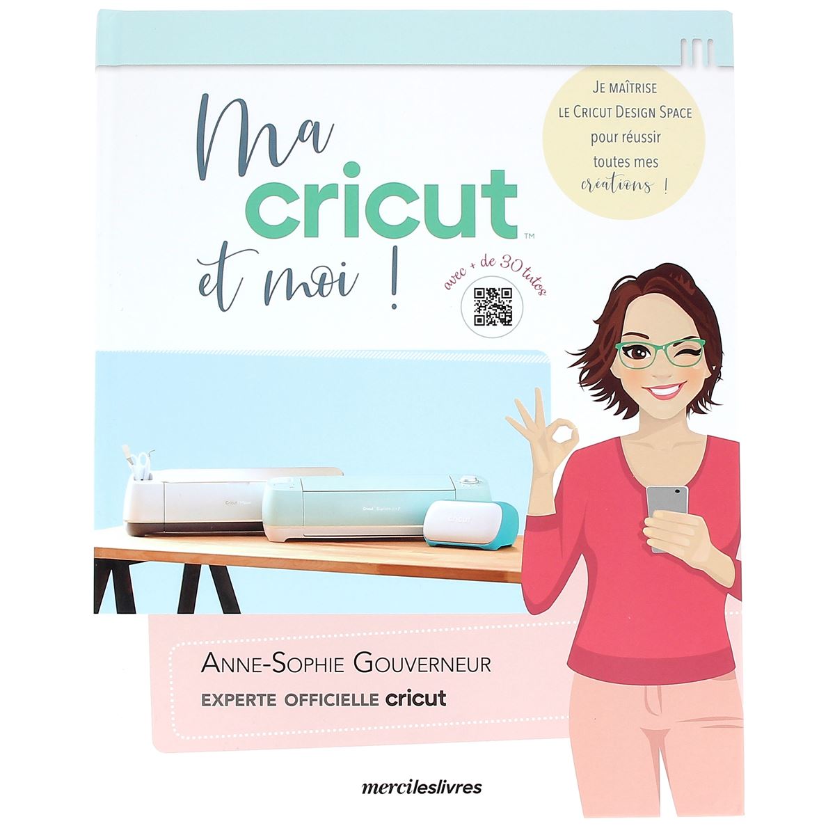 DA034-Livre-Ma-Cricut-et-Moi-Anne-Sophie-Gouverneur-1-.jpg