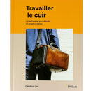 Livre "Travailler le cuir" de Candice Lau, édition Eyrolles, montrant la couverture avec des outils de maroquinerie.