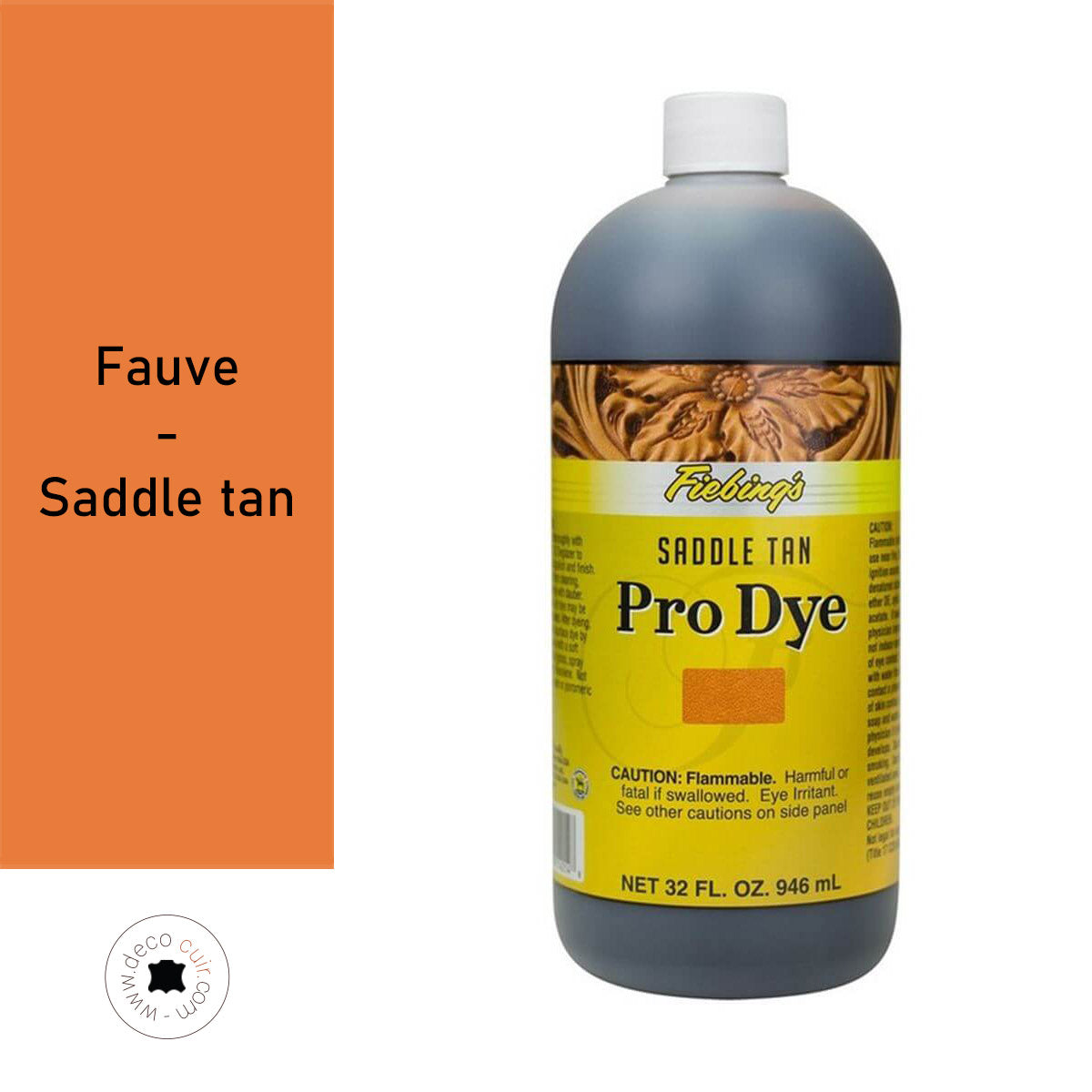 Teinture à l'huile Fiebing's Pro Dye FAUVE, teinture pour cuir, couleur Saddle Tan, bouteille de 936 ml.